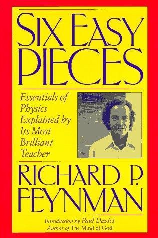 Six Easy Pieces, Richard Feynman