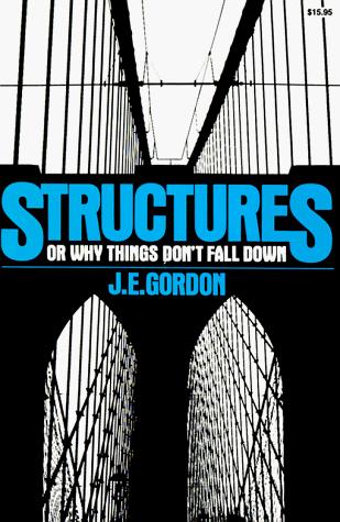 Structures, J. E. Gordon